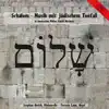 Torsten Laux & Stephan Breith - Schalom - Musik mit jüdischem Tonfall